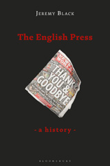 E-book, The English Press, Black, Jeremy, Bloomsbury Publishing