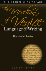 E-book, The Merchant of Venice : Language and Writing, Lanier, Douglas M., Bloomsbury Publishing