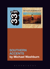 E-book, Tom Petty's Southern Accents, Washburn, Michael, Bloomsbury Publishing