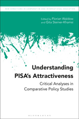 eBook, Understanding PISA's Attractiveness, Bloomsbury Publishing