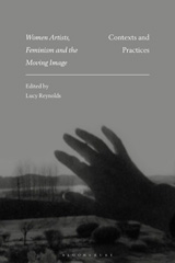 E-book, Women Artists, Feminism and the Moving Image, Bloomsbury Publishing