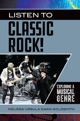 E-book, Listen to Classic Rock!, Goldsmith, Melissa Ursula Dawn, Bloomsbury Publishing