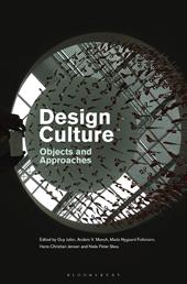 eBook, Design Culture : Objects and Approaches, Bloomsbury Publishing