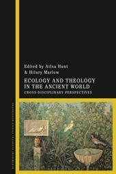 E-book, Ecology and Theology in the Ancient World : Cross-Disciplinary Perspectives, Bloomsbury Publishing