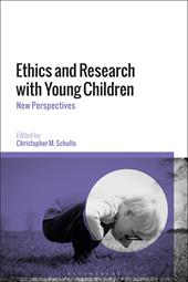 eBook, Ethics and Research with Young Children : New Perspectives, Bloomsbury Publishing