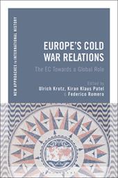 E-book, Europe's Cold War Relations : The EC Towards a Global Role, Bloomsbury Publishing