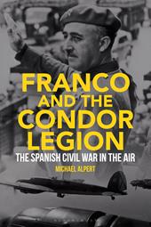 eBook, Franco and the Condor Legion : The Spanish Civil War in the Air, Bloomsbury Publishing