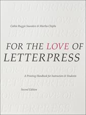 E-book, For the Love of Letterpress : A Printing Handbook for Instructors and Students, Bloomsbury Publishing