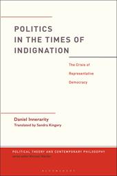 E-book, Politics in the Times of Indignation : the Crisis of Representative Democracy, Bloomsbury Publishing