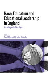 eBook, Race, Education and Educational Leadership in England : An Integrated Analysis, Bloomsbury Publishing