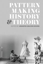 eBook, Patternmaking History and Theory, Bloomsbury Publishing