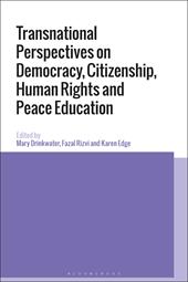 E-book, Transnational Perspectives on Democracy, Citizenship, Human Rights and Peace Education, Bloomsbury Publishing