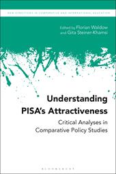 E-book, Understanding PISA's Attractiveness : Critical Analyses in Comparative Policy Studies, Bloomsbury Publishing