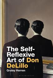 eBook, The Self-Reflexive Art of Don DeLillo, Bloomsbury Publishing