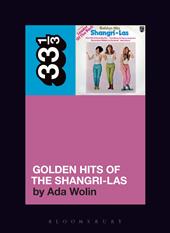 eBook, The Shangri-Las' Golden Hits of the Shangri-Las, Bloomsbury Publishing