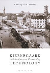 E-book, Kierkegaard and the Question Concerning Technology, Bloomsbury Publishing