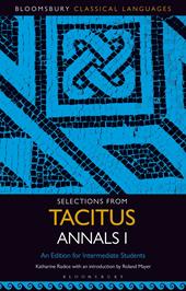 E-book, Selections from Tacitus Annals I : An Edition for Intermediate Students, Bloomsbury Publishing