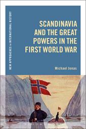 eBook, Scandinavia and the Great Powers in the First World War, Bloomsbury Publishing
