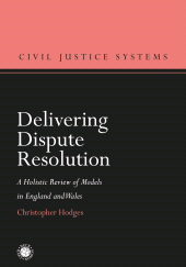 E-book, Delivering Dispute Resolution : A Holistic Review of Models in England and Wales, Beck/Hart