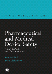 eBook, Pharmaceutical and Medical Device Safety : A Study in Public and Private Regulation, Beck/Hart