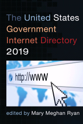 E-book, The United States Government Internet Directory 2019, Bernan Press