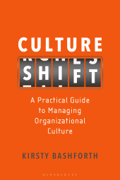 eBook, Culture Shift : A Practical Guide to Managing Organizational Culture, Bloomsbury Business