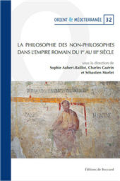 E-book, La philosophie des non-philosophes dans l'Empire romain du Ier au IIIe siècle, De Boccard