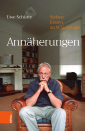 E-book, Annäherungen : Sieben Essays zu W.G.Sebald, Böhlau Köln