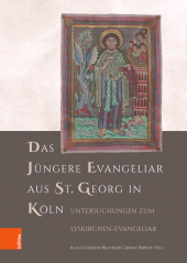 E-book, Das Jüngere Evangeliar aus St. Georg in Köln : Untersuchungen zum Lyskirchen-Evangeliar, Böhlau Köln