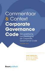 eBook, Commentaar & Context Corporate Governance Code : Een praktische handleiding bij de Corporate Governance Code, Koninklijke Boom uitgevers