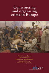 E-book, Constructing and organising crime in Europe, Koninklijke Boom uitgevers