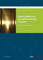 E-book, Detentiebeleving van geïnterneerde vrouwen : Een follow-up onderzoek, Koninklijke Boom uitgevers