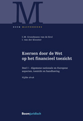 E-book, Koersen door de Wet op het financieel toezicht (deel 1) : Deel I - Algemene nationale en Europese aspecten, toezicht en handhaving, Koninklijke Boom uitgevers