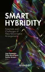 E-book, Smart Hybridity : Potentials and Challenges of New Governance Arrangements, Koninklijke Boom uitgevers