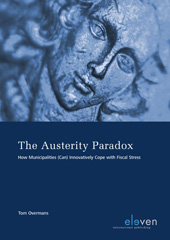 E-book, The Austerity Paradox : How Municipalities (Can) Innovatively Cope with Fiscal Stress, Koninklijke Boom uitgevers