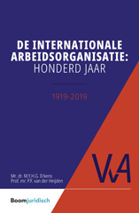 E-book, De internationale arbeidsorganisatie : honderd jaar : 1919-2019, Koninklijke Boom uitgevers