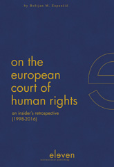 E-book, On the European Court of Human Rights : An Insider's Retrospective (1998-2016), Koninklijke Boom uitgevers