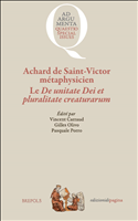 E-book, Achard de Saint-Victor métaphysicien : Le De unitate Dei et pluralitate creaturarum, Brepols Publishers