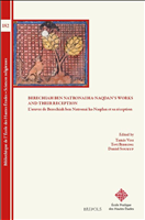 E-book, Berechiah ben Natronai ha-Naqdan's Works and Their Reception : L'oeuvre de Berechiah Ben Natronai ha-Naqdan et sa récéption, Brepols Publishers