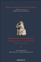 E-book, Quand les auteurs étaient des nains : Stratégies auctoriales des traducteurs français de la fin du Moyen Âge, Brepols Publishers