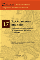 eBook, Stocks, seasons and sales : Food supply, storage and markets in Europe and the New World, c.1600-2000, Ronsijn, Wouter, Brepols Publishers