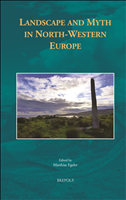 E-book, Landscape and Myth in North-Western Europe, Egeler, Matthias, Brepols Publishers