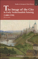 eBook, The Image of the City in Early Netherlandish Painting (1400-1550), Brepols Publishers