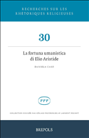 eBook, La fortuna umanistica di Elio Aristide : Avec un résumé detaillé en français, Brepols Publishers