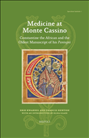 E-book, Medicine at Monte Cassino : Constantine the African and the Oldest Manuscript of his Pantegni, Brepols Publishers