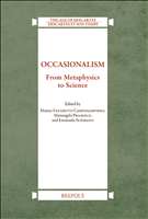 E-book, Occasionalism : From Metaphysics to Science, Favaretti Camposampiero, Matteo, Brepols Publishers