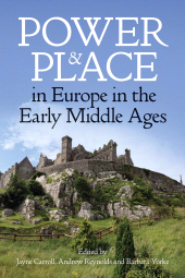 E-book, Power and Place in Europe in the Early Middle Ages, The British Academy