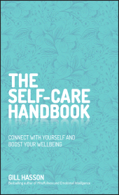 E-book, The Self-Care Handbook : Connect with Yourself and Boost Your Wellbeing, Capstone