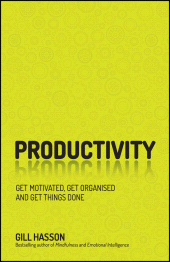 E-book, Productivity : Get Motivated, Get Organised and Get Things Done, Capstone
