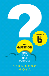 E-book, The Question : Find Your True Purpose, Capstone
